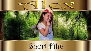 ALEX Short Film [upl. by Nohsal]