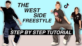 The West Side Freestyle EASY DANCE TUTORIAL Beginner Friendly [upl. by Irihs]