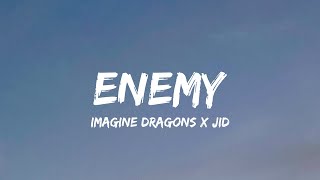 Imagine Dragons X Jid  Enemy Lyrics  Sza Fuerza Regida Nicki Minaj amp Ice Spice With Aqua Sza [upl. by Mabelle]