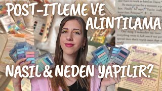 Postitleme ve Alıntılama Sanatı Neden ve Nasıl Kullanılır [upl. by Nelda]