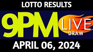 Lotto Result Today 900 pm draw April 06 2024 Saturday PCSO LIVE [upl. by Garber230]