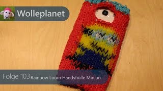 Rainbow Loom Handyhülle Minion mit Loom [upl. by Oirtemed262]