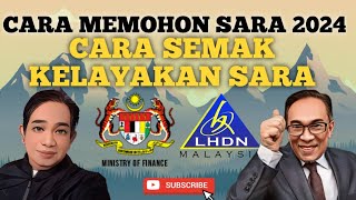 CARA MEMOHON SARA 2024 EKASIH DAN SEMAK KELAYAKAN SARA 2024 [upl. by Prissie]