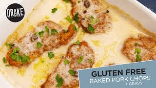 Gluten Free Baked Pork Chops  Gravy  Drake Eats [upl. by Raynell]