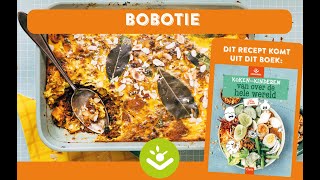 Bobotie  Koken met kinderen Van over de hele wereld [upl. by Akima]