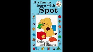 Its Fun To Learn With Spot  Colours and Shapes VHS 1994 [upl. by Methuselah]