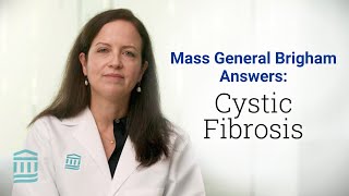 Cystic Fibrosis CF Symptoms Inheritance Treatment and More  Mass General Brigham [upl. by Flieger]