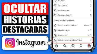 ✅ Como Ocultar mis Historias Destacadas en Instagram A Una Persona 2024 Fácil y Rápido 📲 [upl. by Tamberg]