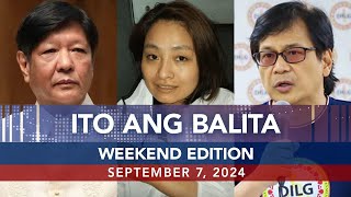 UNTV Ito Ang Balita Weekend Edition  Sept 7 2024 [upl. by Om]