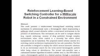 Reinforcement Learning Based Switching Controller for a Milliscale Robot in a Constrained Environmen [upl. by Pavkovic]