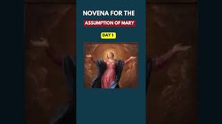 NOVENA FOR THE FEAST OF ASSUMPTION DAY 1  Assumption of the Blessed Virgin Mary Novena Day one [upl. by Drarej]