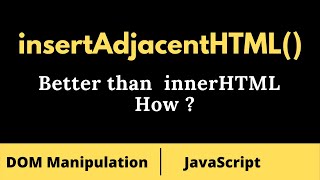 insertAdjacentHTML in Javascript  DOM  Javascript interview question and Answer [upl. by Partan]