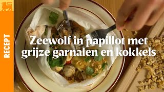 Zeewolf in papillot met grijze garnalen en kokkels [upl. by Naima]