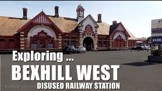 Exploring Bexhill West Disused Railway Station with Dumpman [upl. by Giacamo]