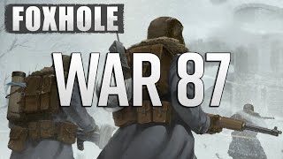 Foxhole The First Day of War 87 [upl. by Rocker922]