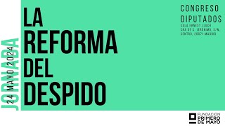 Seminario La reforma del despido [upl. by Noreht]