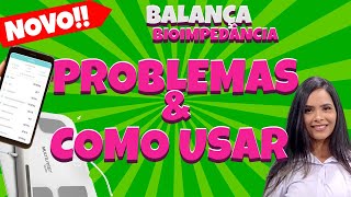 PROBLEMAS E COMO USAR BALANÇA BIOIMPEDÂNCIA  MULTILASER HC060 [upl. by Stedt]