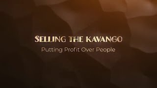 Selling the Kavango Md [upl. by Urana]