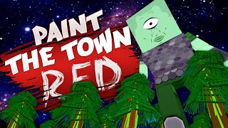 Hunted By Interdimensional Giant Aliens  Paint the Town Red [upl. by Martens]