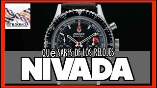 NIVADA ¿SABÍA esto de estos RELOJES [upl. by Ydda334]