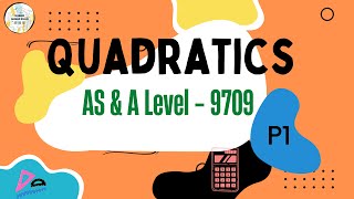 Quadratics  P1  AS amp A Level  Pure Math  Nubeer [upl. by Radmen804]