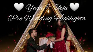 Pre Wedding Highlights  ❤️ Yash amp Urja ❤️  GAZAB KA HAI YEH DIN  ARIJIT SINGH [upl. by Tryck241]