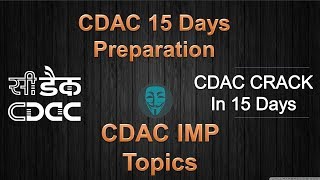 CDAC Last 15 Days Preparation Guide  CDAC CCAT IMP Topics  CDAC Exam Preparation [upl. by Homovec]