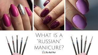 Whats a quotRussianquot Manicure [upl. by Grory]