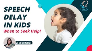 When Should You Consult a Specialist for Speech Delays in Your Child  Dr Sonam Kothari [upl. by Kuhlman]