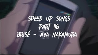 brisé  aya nakamura speed up [upl. by Ahtibbat]