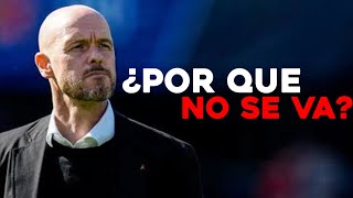 ¿POR QUE VRG TEN HAG NO SE VA DEL MANCHESTER UNITED [upl. by Coreen958]