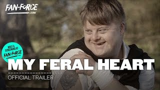 MY FERAL HEART  Official Trailer HD [upl. by Hilda]