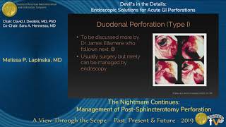 The Nightmare Continues Management of PostSphincterotomy Perforation [upl. by Etiam]