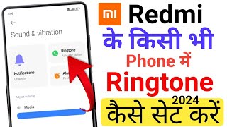 Mi Redmi ke phone me ringtone kaise set kare 2024 how to set ringtone in redmi phone2024 [upl. by Asiak]