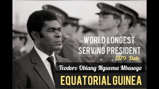 WORLD LONGEST SERVING PRESIDENT II Teodoro Obiang Nguema Mbasogo II Equatorial Guinea [upl. by O'Dell]