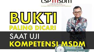 Bukti Seperti Apa yang Dicari oleh Asesor saat Uji Kompetensi MSDM [upl. by Barbour]