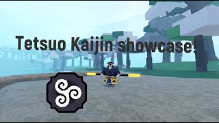 Tetsuo Kaijin showcase  Shindo life [upl. by Dnalevelc]