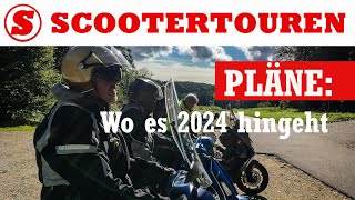 Scootertouren 2024  Pläne Regionen News  Aktueller Stand [upl. by Anesor52]