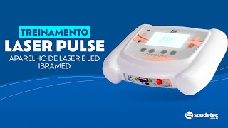 Treinamento Laserpulse  Ibramed [upl. by Arraeis]