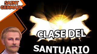 SAINT GERMAIN Clase del Santuario [upl. by Letnahc]