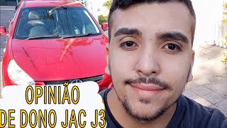 AVALIAÇÃO E OPINIÃO DE DONO DO JAC J3 [upl. by Banquer]