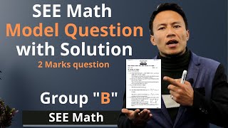 SEE Math Model Question with Solution  Maths Class 10 in Nepali  Group B  All Chapters – Gurubaa [upl. by Crandell950]