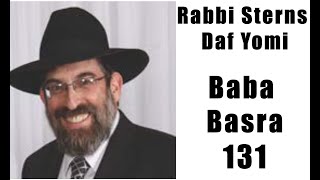 Rabbi Sterns Daf Yomi Baba Basra 131 [upl. by Aznaed]