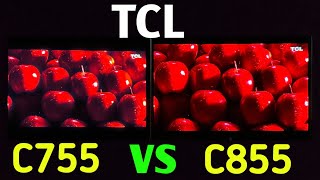 TCL C755 Vs C855 which one is better full detail Review 2024💥 [upl. by Hama]