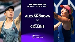 Ekaterina Alexandrova vs Danielle Collins  2024 Miami Semifinal  WTA Match Highlights [upl. by Opiuuk]