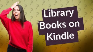 How do I download books from my library to my Kindle [upl. by Raye]