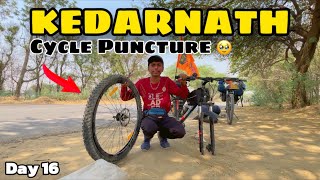 Surat To Kedarnath Cycle Yatra  Cycle Puncture Hogyi 🥹 Day 16 [upl. by Shaia]