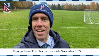 OBH  Message from the Headmaster 8th November [upl. by Sualkcin]