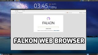 Falkon Web Browser [upl. by Artenak]