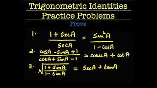 19 Solving Trigonometric Identities [upl. by Noislla]